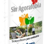 Miedo a salir , agorafobia Programa completo de tratamiento natural